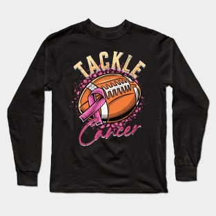 Tackle Breast Cancer Football Long Sleeve T-Shirt